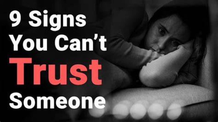 5 Signs You Can’t Trust Someone